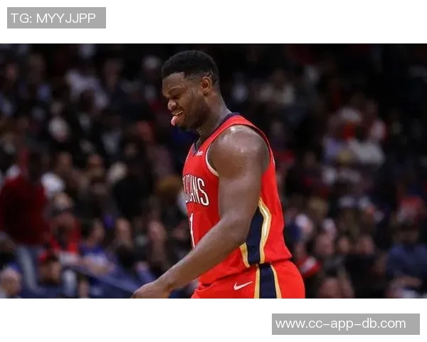 鹈鹕官方宣布锡安复出将对阵公牛结束连续缺席六场的困境