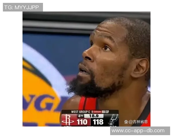 杜兰特无奈走向替补席火箭最后时刻逆转希望渺茫